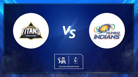 gujarat titans vs mumbai indians